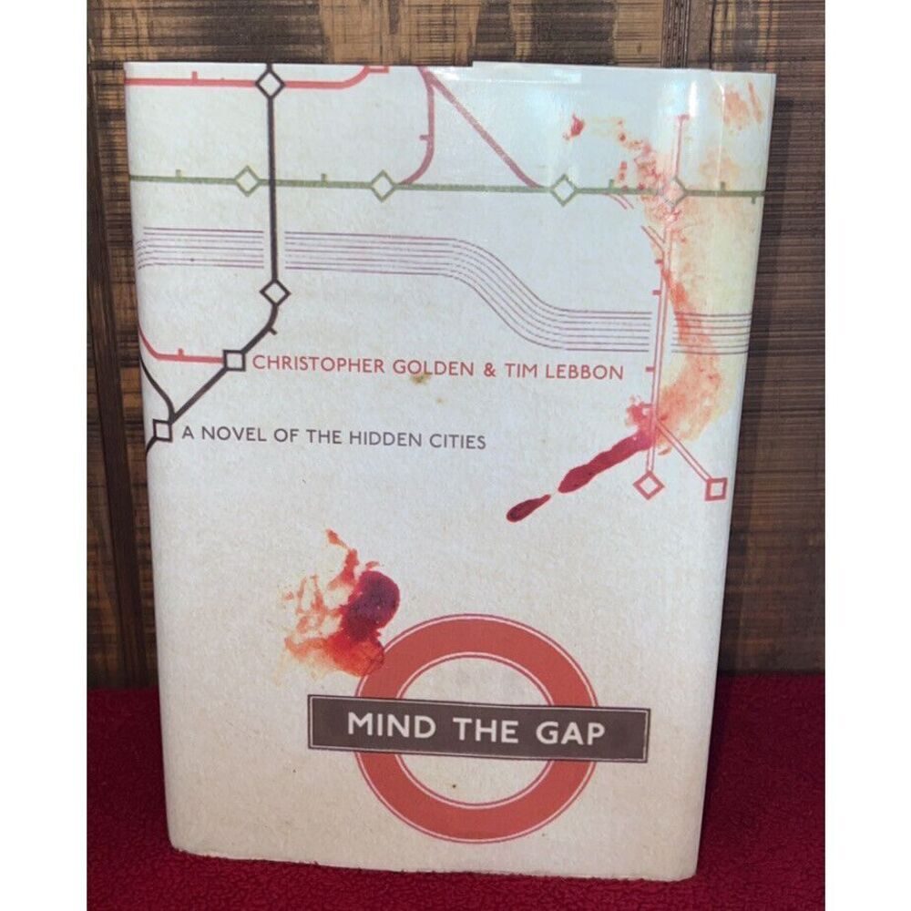 Limited Ed. Double Signed Mind the Gap by Christopher Golden & Tim Lebbon
